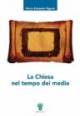La Chiesa nel tempo dei media